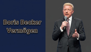 Boris Becker Vermögen: Einkommen, Karriere