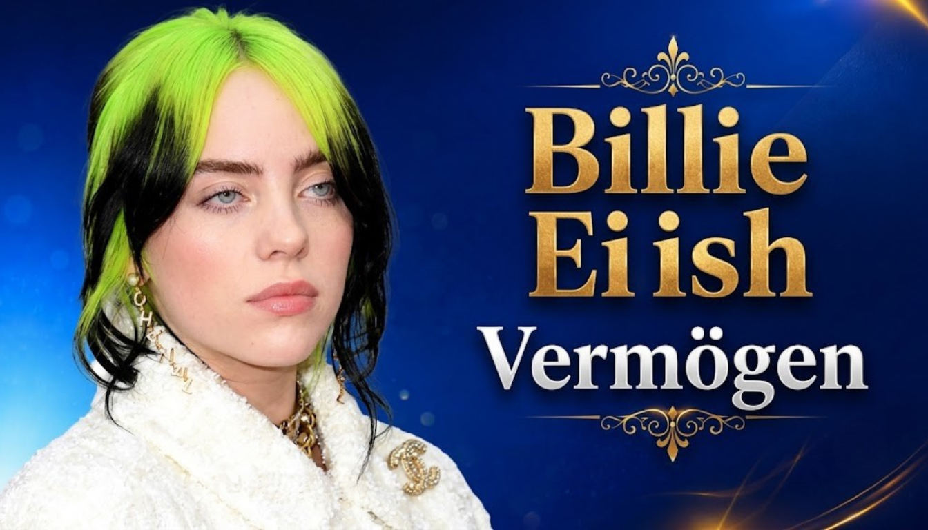 Billie Eilish Vermögen: So reich ist der Popstar wirklich