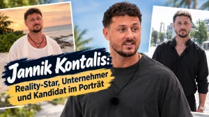 Jannik Kontalis: Reality-Star, Unternehmer und Kandidat im Porträt